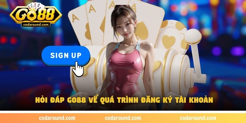 hoi-dap-go88-dang-ky