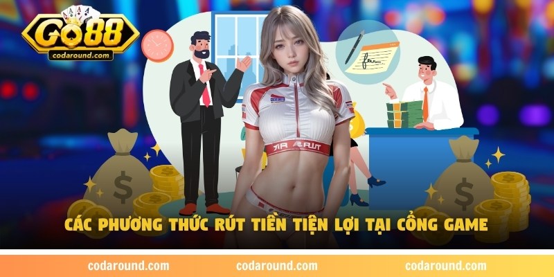 rut-tien-go88-phuong-thuc